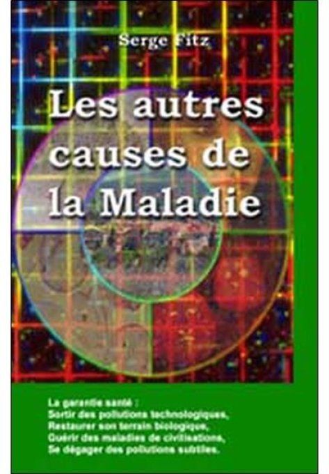 Les autres causes de la maladie